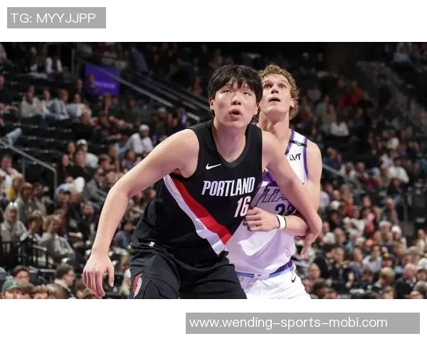 开拓者媒体人建议杨瀚森替补中锋位置应优先于里斯 开拓者媒体人建议杨瀚森替补中锋位置应优先于里斯